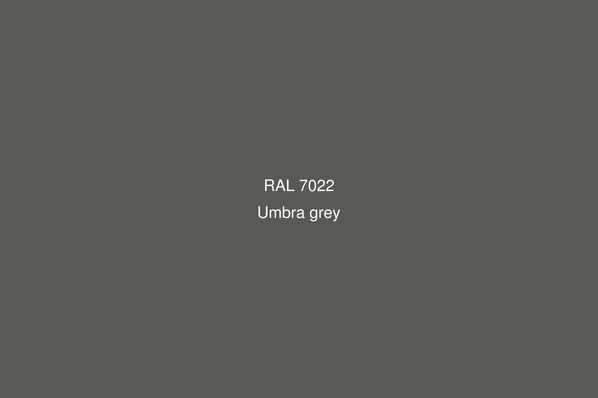 RAL 7022 Aluminium RAL 7022 Aluminium